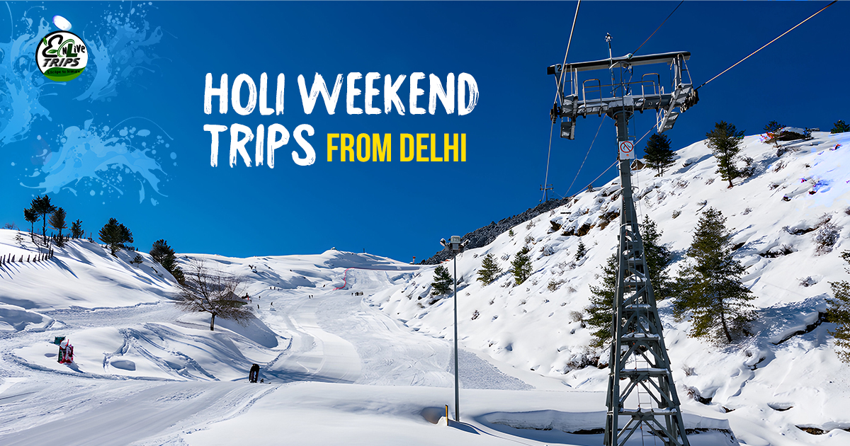 Holi weekend trips from Delhi